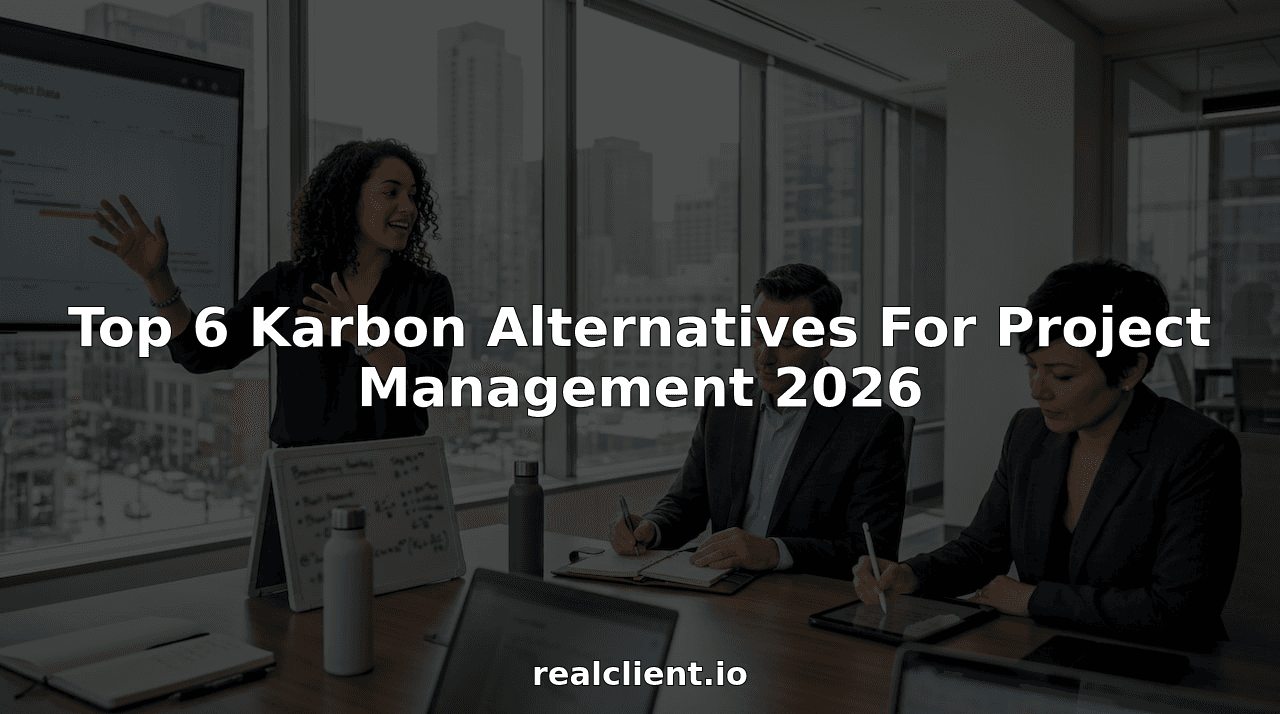 Top 6 Karbon Alternatives For Project Management 2026